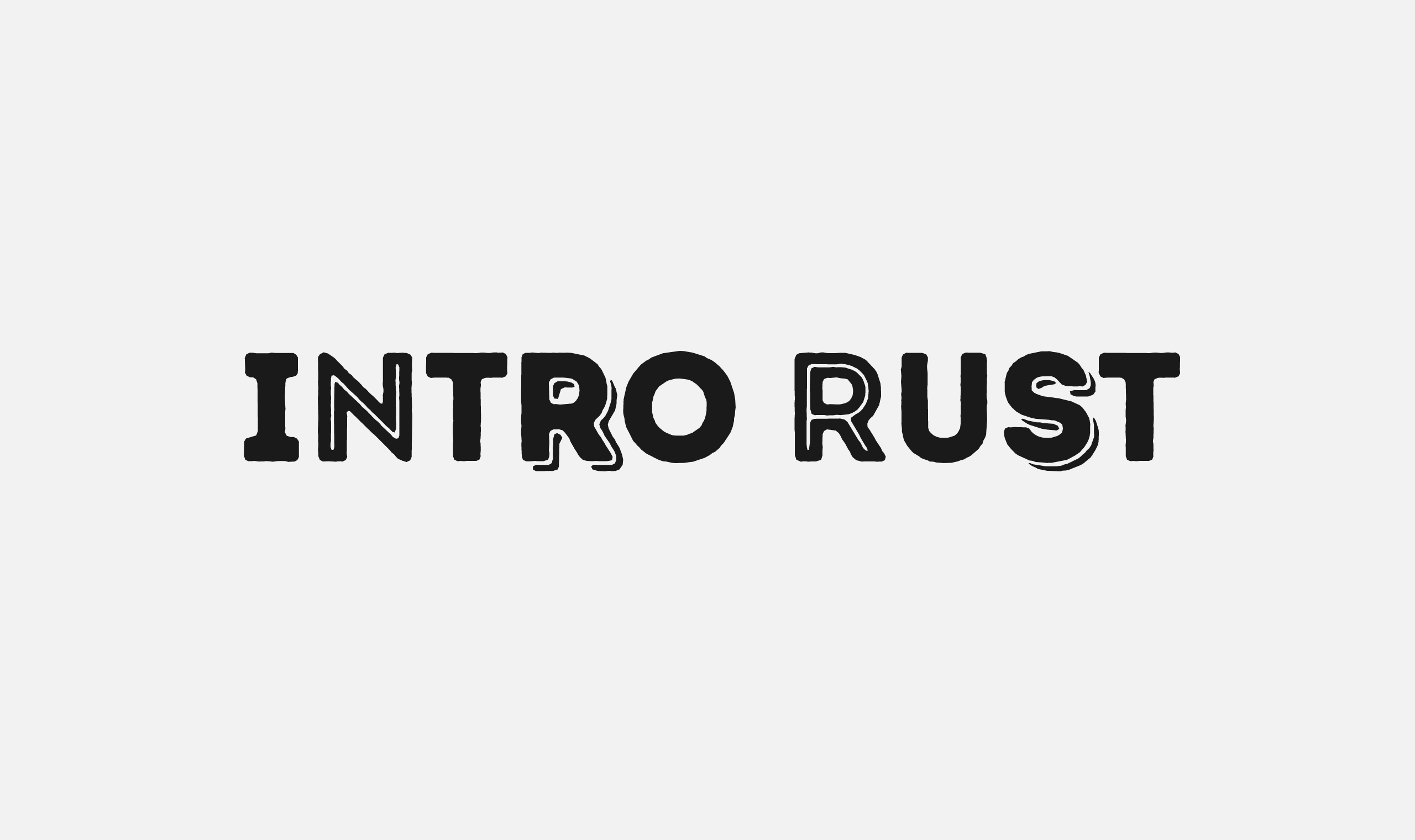 폰코, 폰트패브릭, Fontfabric, Intro Rust